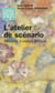 L'atelier de scénario : Éléments d'analyse filmique (2e édition)