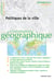 L'information géographique - Vol. 77 (3/2013) Politiques de la ville