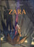 Les terres creuses Tome 2 - Zara