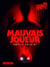 Mauvais joueur