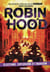 Robin Hood Tome 8 : Élections, explosions et trahison