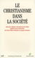 Le Christianisme dans la société