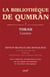 La bibliothèque de Qumrân Tome 1 - torah - genèse