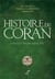 Histoire du coran : contexte, origine, rédaction