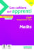 Les cahiers de l'apprenti : Maths : CAP groupements 1 et 2 - Cahier élève (édition 2024)