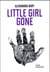 Little Girl Gone