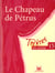 Théâtre en scène Tome 15 : le chapeau de Pétrus