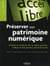 Préserver son patrimoine numérique