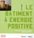 Le bâtiment à énergie positive