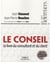Le conseil - le livre du consultant et du client (édition 2009)