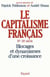 Le Capitalisme français (XIXe-XXe siècle) : Blocages et dynamismes d'une croissance