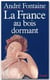 La france au bois dormant