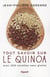 Tout savoir sur le quinoa avec 200 recettes sans gluten