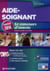 Aide-soignant - le concours d'entrée - concours 2014
