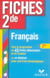 Fiches bac Tome 20 : fiches 2nde, français