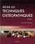 Atlas des techniques osteopathiques, 2e ed.