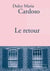 Le retour
