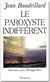 Le paroxyste indifférent - entretien avec Philippe Petit