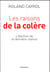 Les raisons de la colère