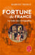 Fortune de France Tome 7 - la volte des Vertugadins