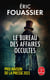 Le Bureau des affaires occultes Tome 1