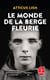 Le Monde de la berge fleurie