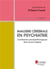 Imagerie cérébrale en psychiatrie - contributions physiopathologiques de la neuro-imagerie