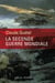 La Seconde Guerre Mondiale