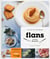LES DELICES DE SOLAR : flans faits maison