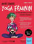 Mon cahier : yoga féminin