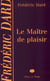 Le maitre de plaisir