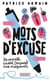 Mots d'excuse : Les parents écrivent (toujours) aux enseignants