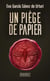 Un piège de papier