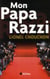 Mon papa Razzi