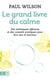 Le grand livre du calme