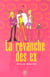 La revanche des ex