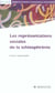 Les representations sociales de la schizophrenie