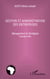 Gestion et administration des entreprises - management et stratégies, concepts clés
