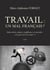 Travail - un mal français ?