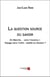La question source du savoir - en marche vers l'inconnu ! voyage vers l'infini : réalité ou illusion ?