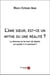 L'ame soeur, est-ce un mythe ou une realite ? - la femme ou le mari du destin, en existe-t-il vraime