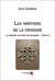 Les héritiers de la croisade : le double serment du templier t.3