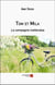 Tom et Mila : la campagne inattendue