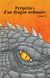 Péripéties d'un dragon ordinaire t.2