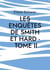 Les enquêtes de Smith et Hard Tome 2
