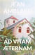 Ad vitam aeternam tome iii
