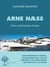 Arne Naess - pour une écologie joyeuse