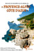 Recueil de nouvelles sur le thème de "provence-alphes-côte d'azur"