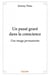 Un passé gravé dans la conscience - une image permanente