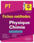 Physique-chimie - PT/PT* - fiches-méthodes - exercices corrigés